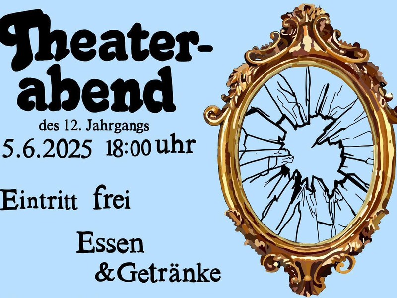 Theaterabend des 12. Jahrgangs